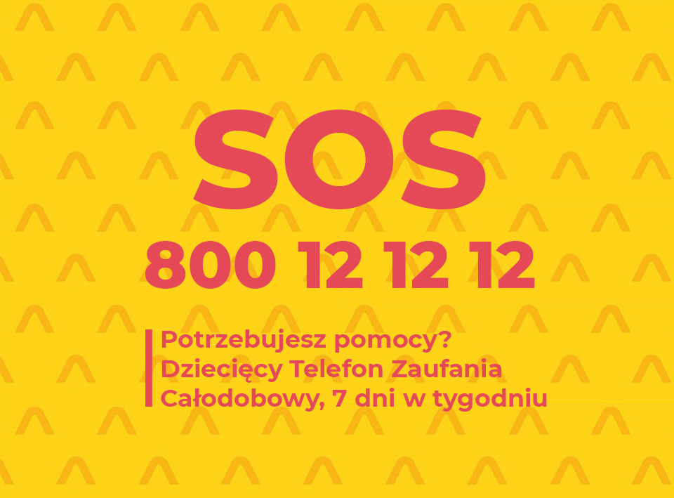 Na żółtym tle czerwony napis SOS numer telefonu 800 12 12 12 oraz informacja dotycząca całodobowego wsparcia przez 7 dni w tygodniu